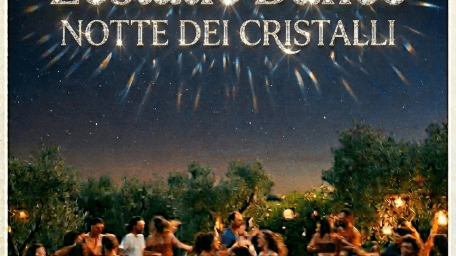 💎 I VENERDÌ ESTATICI 💎 La Notte dei Cristalli 💎